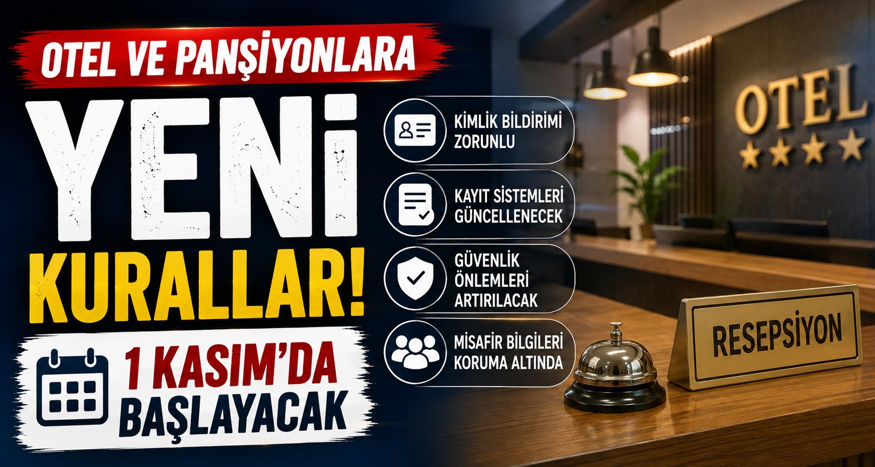 Otel ve pansiyonlara yeni kurallar: 1 Kasım’da başlayacak