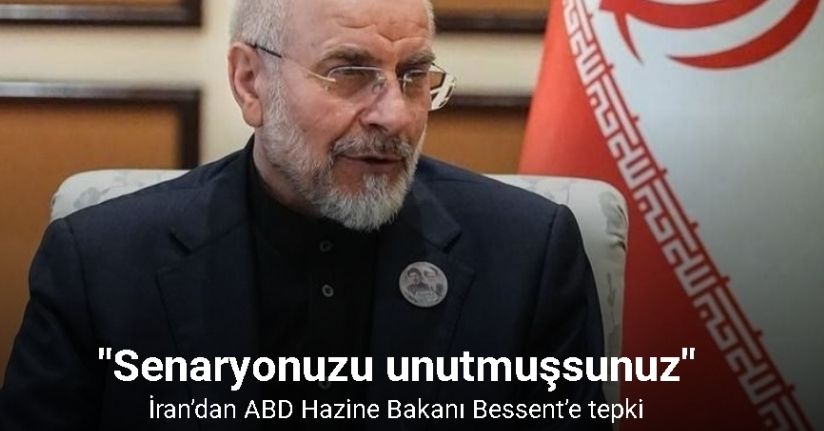 İran’dan ABD Hazine Bakanı Bessent’e tepki: 