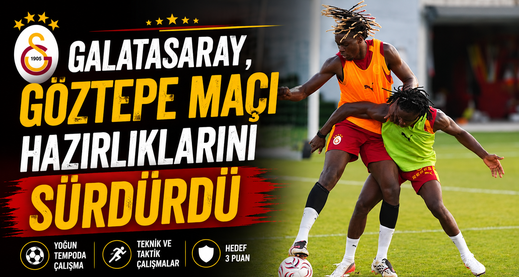 Galatasaray, Göztepe maçı hazırlıklarını sürdürdü