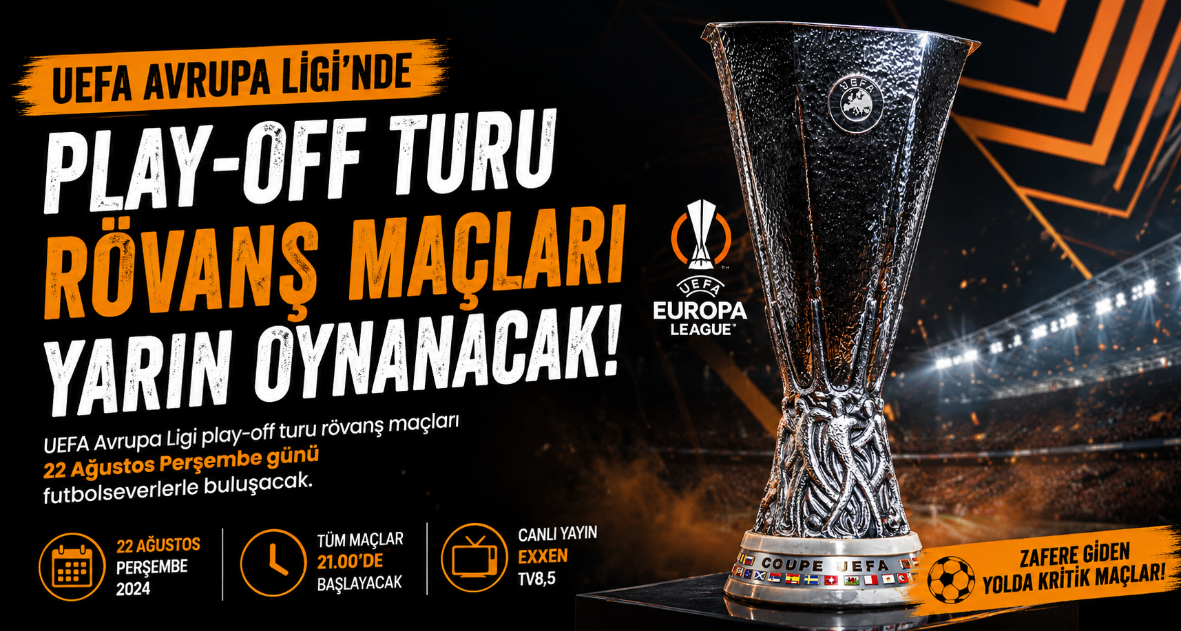 UEFA Avrupa Ligi’nde play-off turu rövanş maçları yarın oynanacak