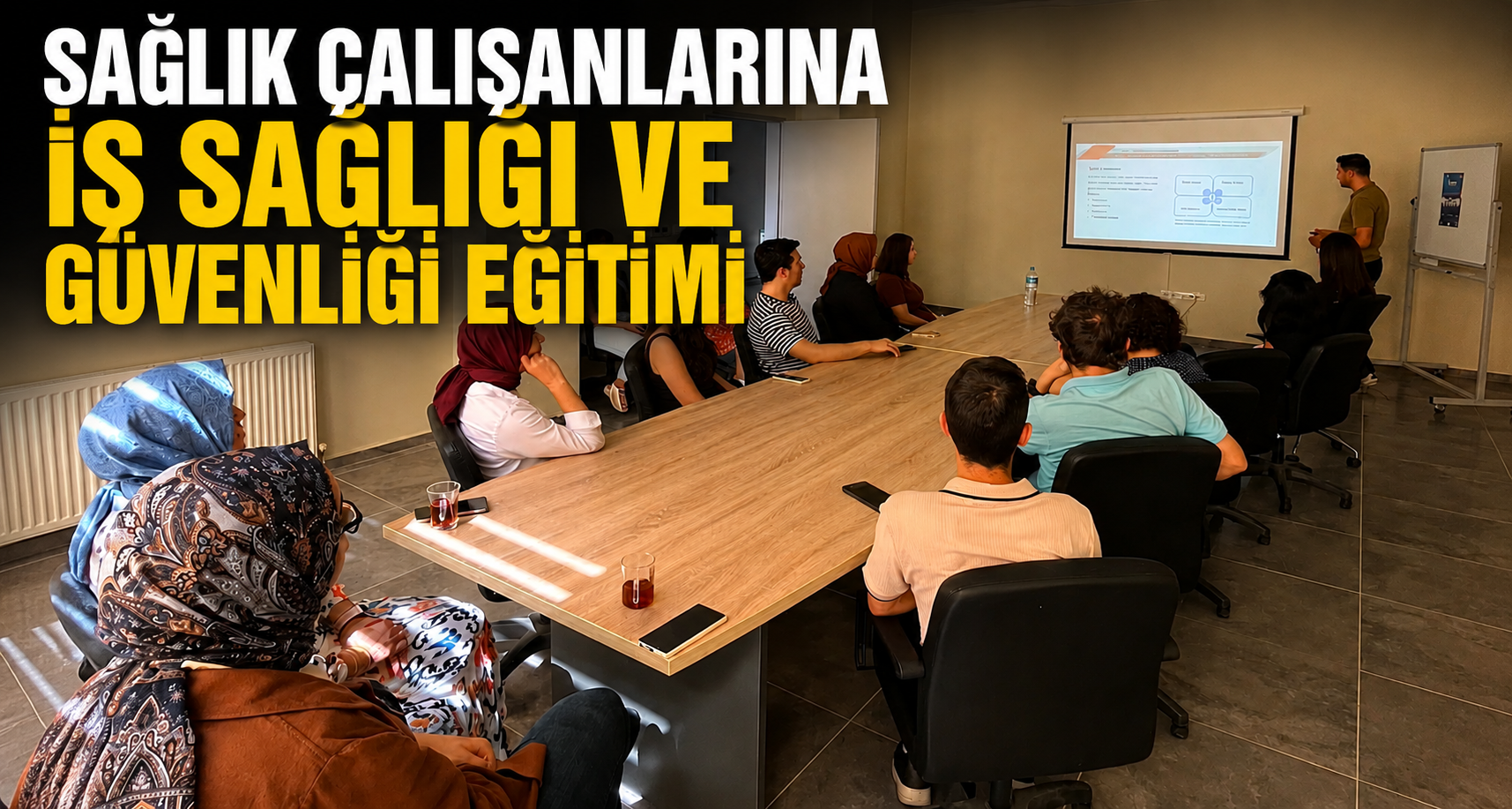 Sağlık çalışanlarına iş sağlığı ve güvenliği eğitimi