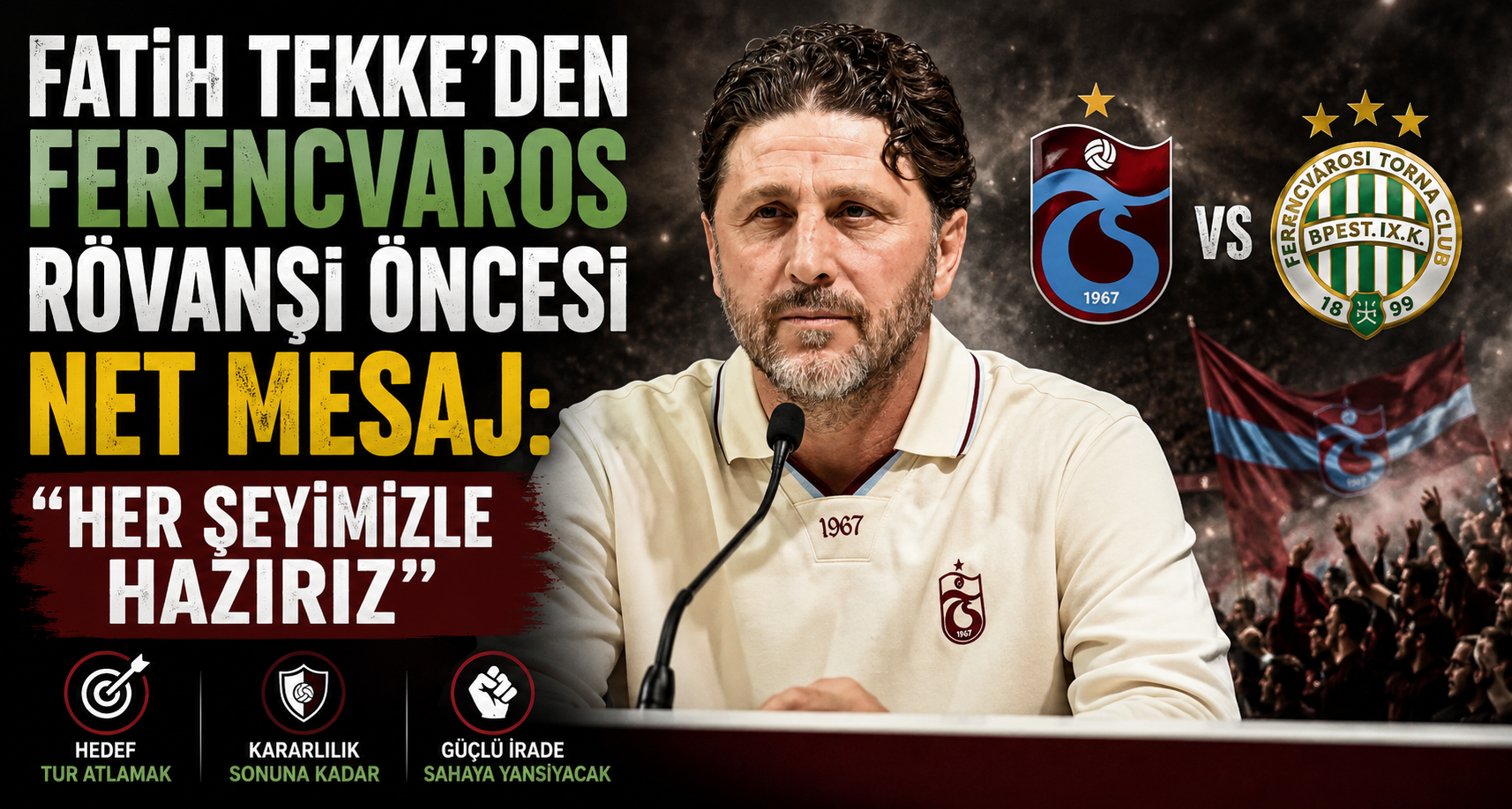 Fatih Tekke’den Ferencvaros rövanşı öncesi net mesaj: “Her şeyimizle hazırız”