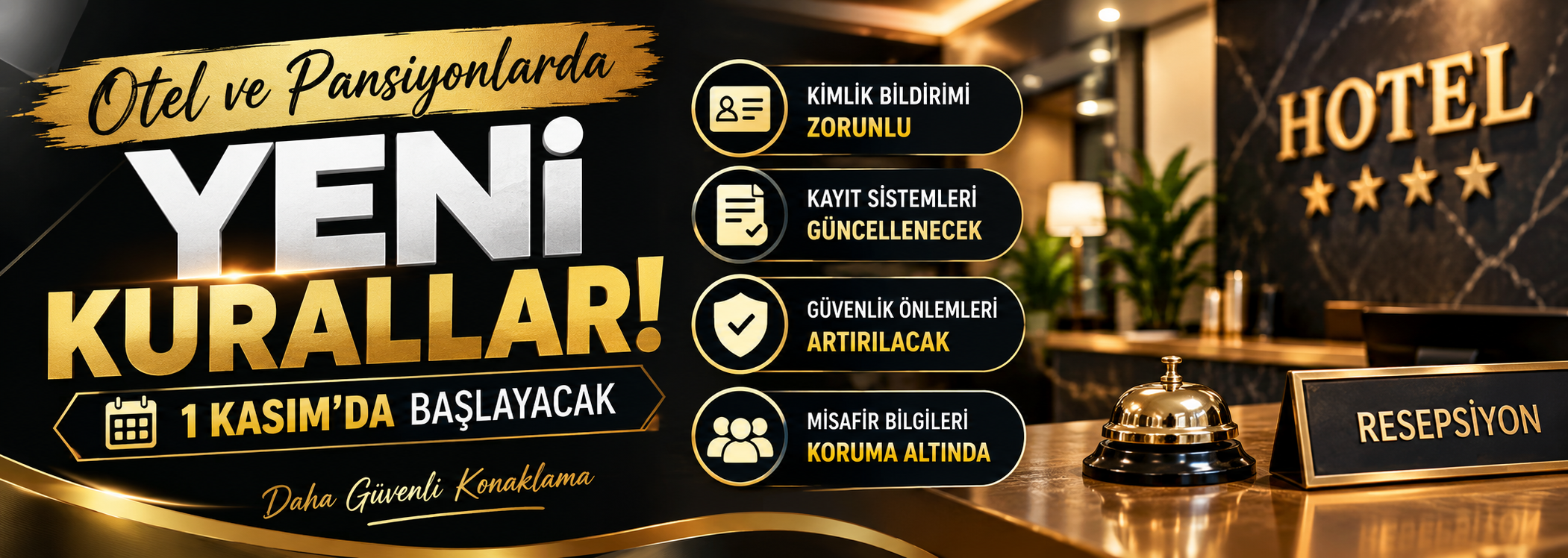 Otel ve pansiyonlara yeni kurallar: 1 Kasım’da başlayacak