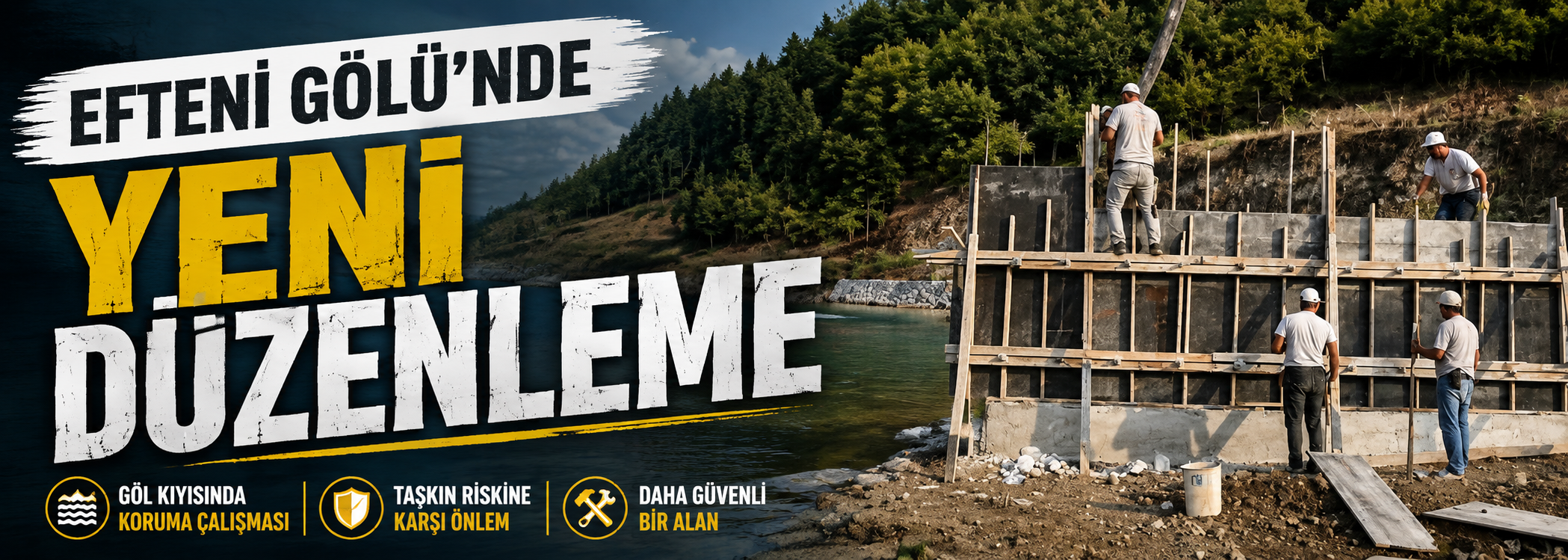 Efteni Gölü’nde yeni düzenleme