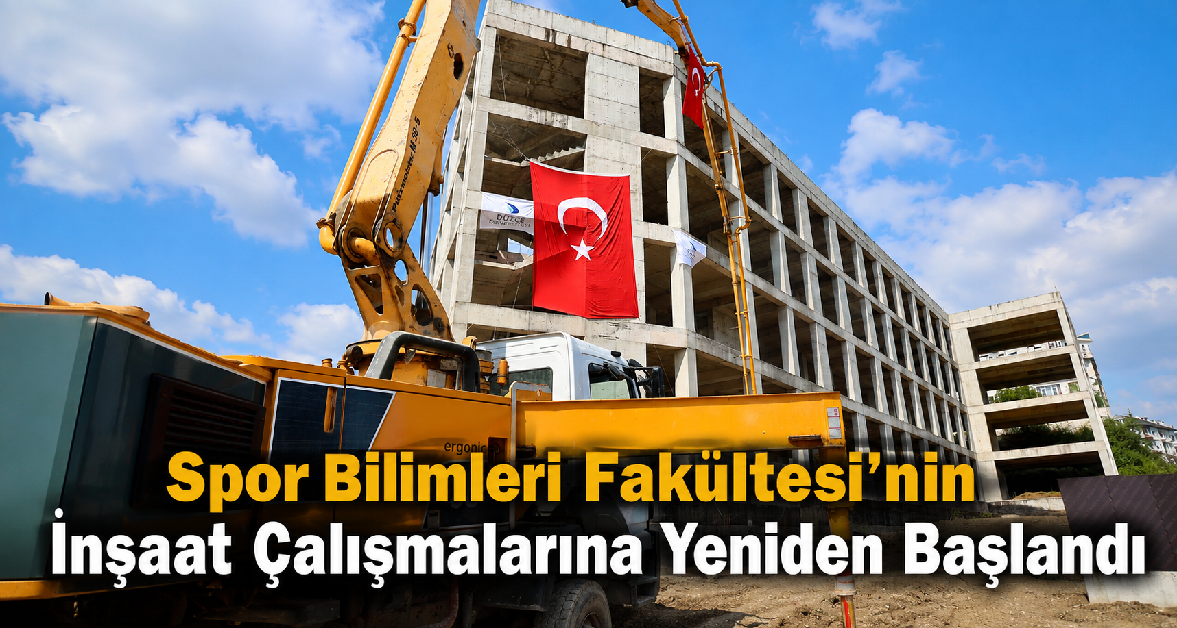 Spor Bilimleri Fakültesi’nin İnşaat Çalışmalarına Yeniden Başlandı
