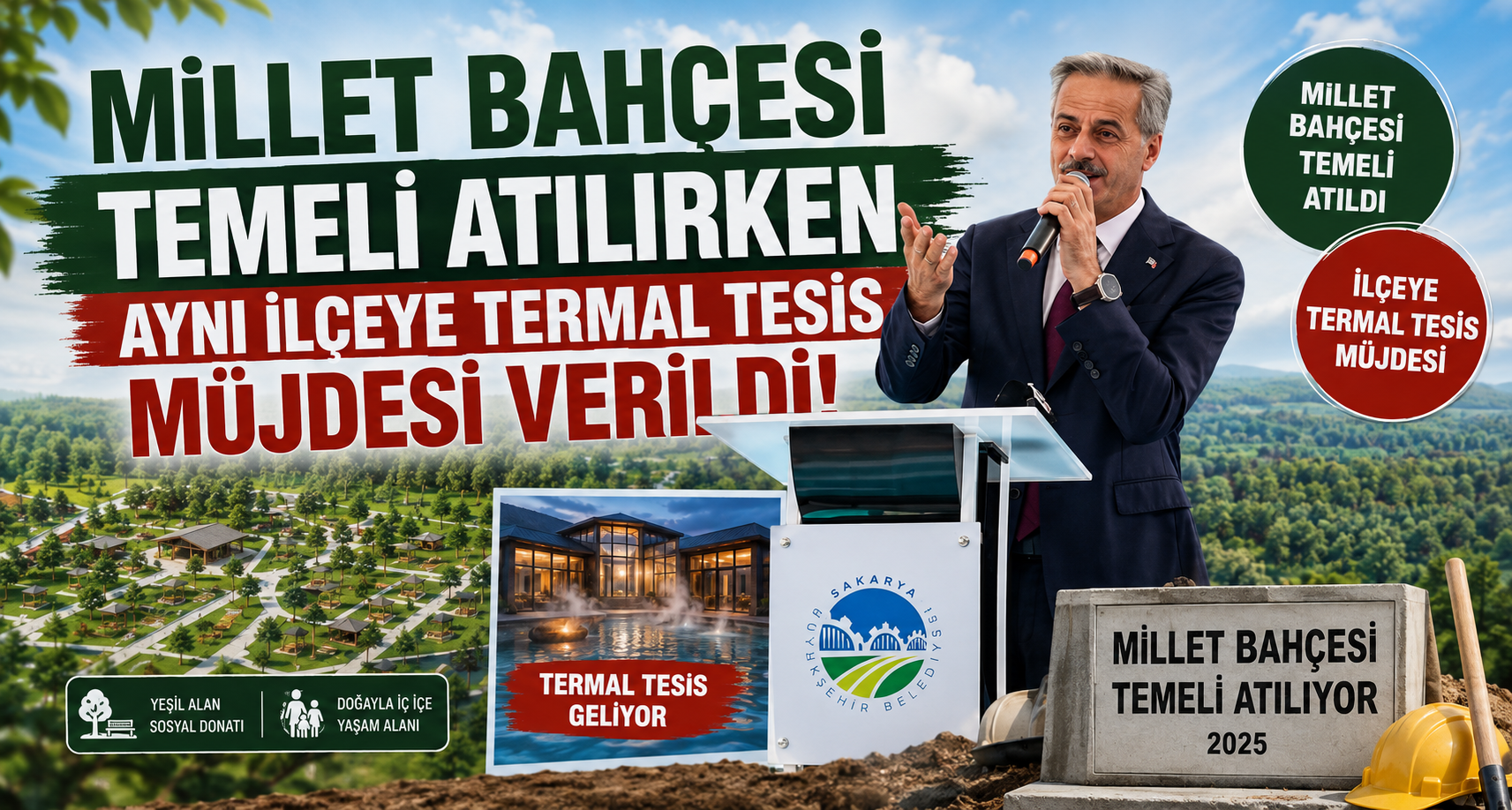 Millet Bahçesi temeli atılırken aynı ilçeye termal tesis müjdesi verildi