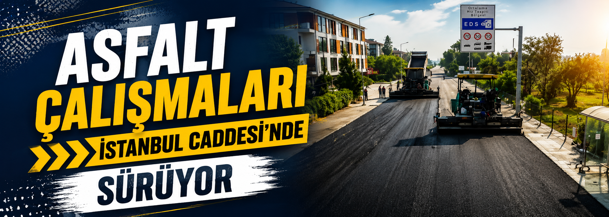 Asfalt Çalışmaları İstanbul Caddesi’nde Sürüyor