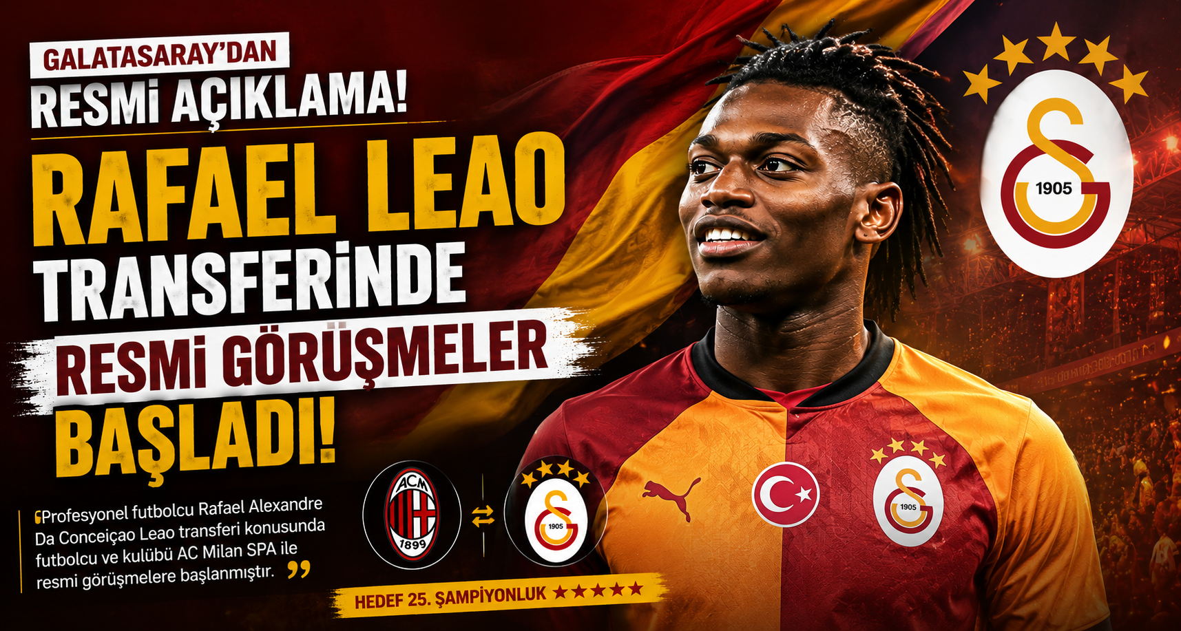 Galatasaray’dan Rafael Leao açıklaması: Resmi görüşmeler başladı