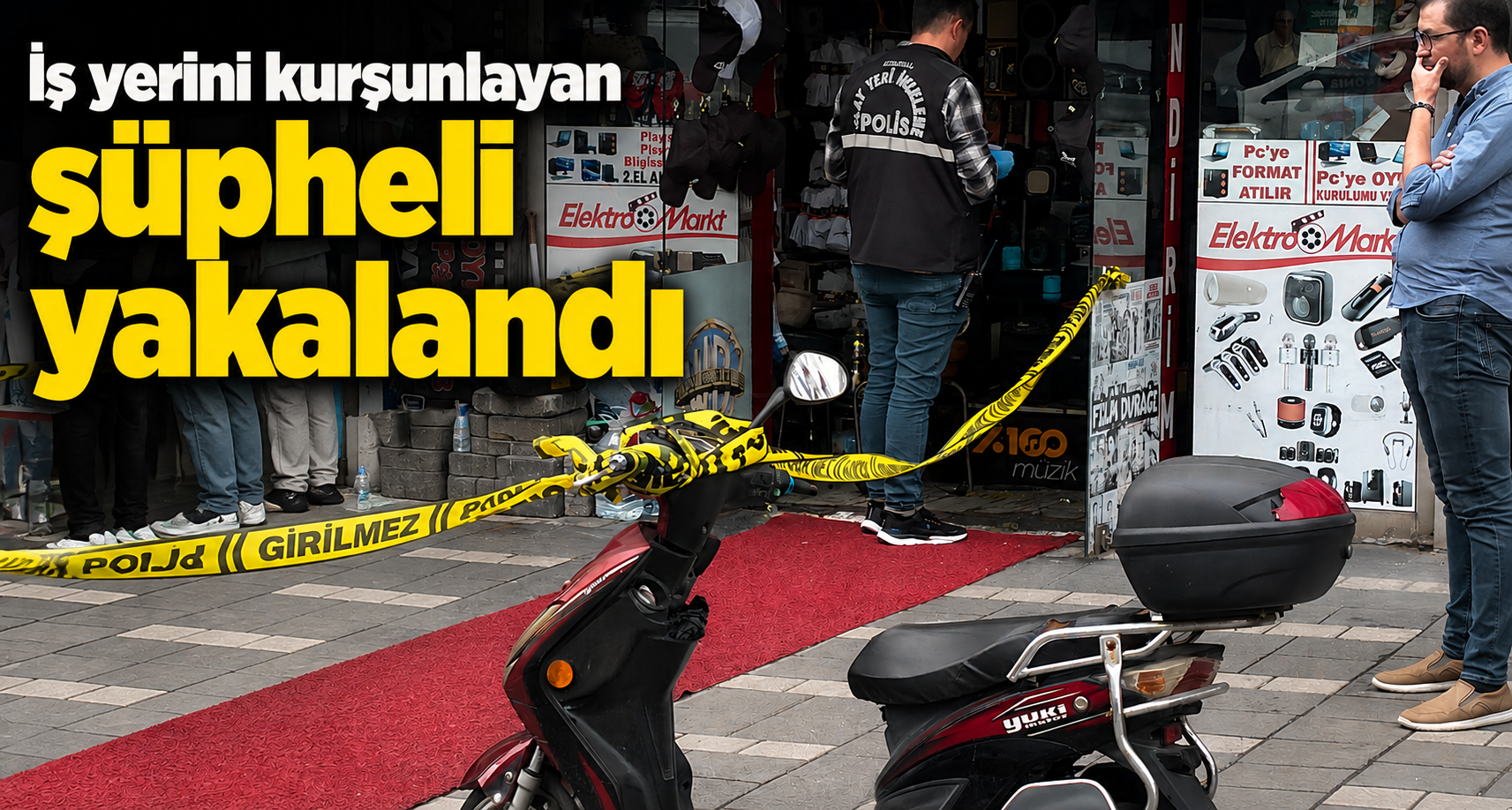 İş Yerini Kurşunlayan Şüpheli Yakalandı