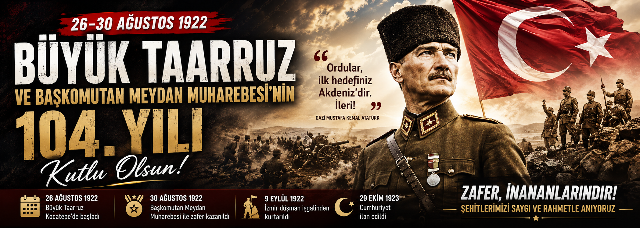 Büyük Taarruz’un 104. yılında tarihe yön veren zafer