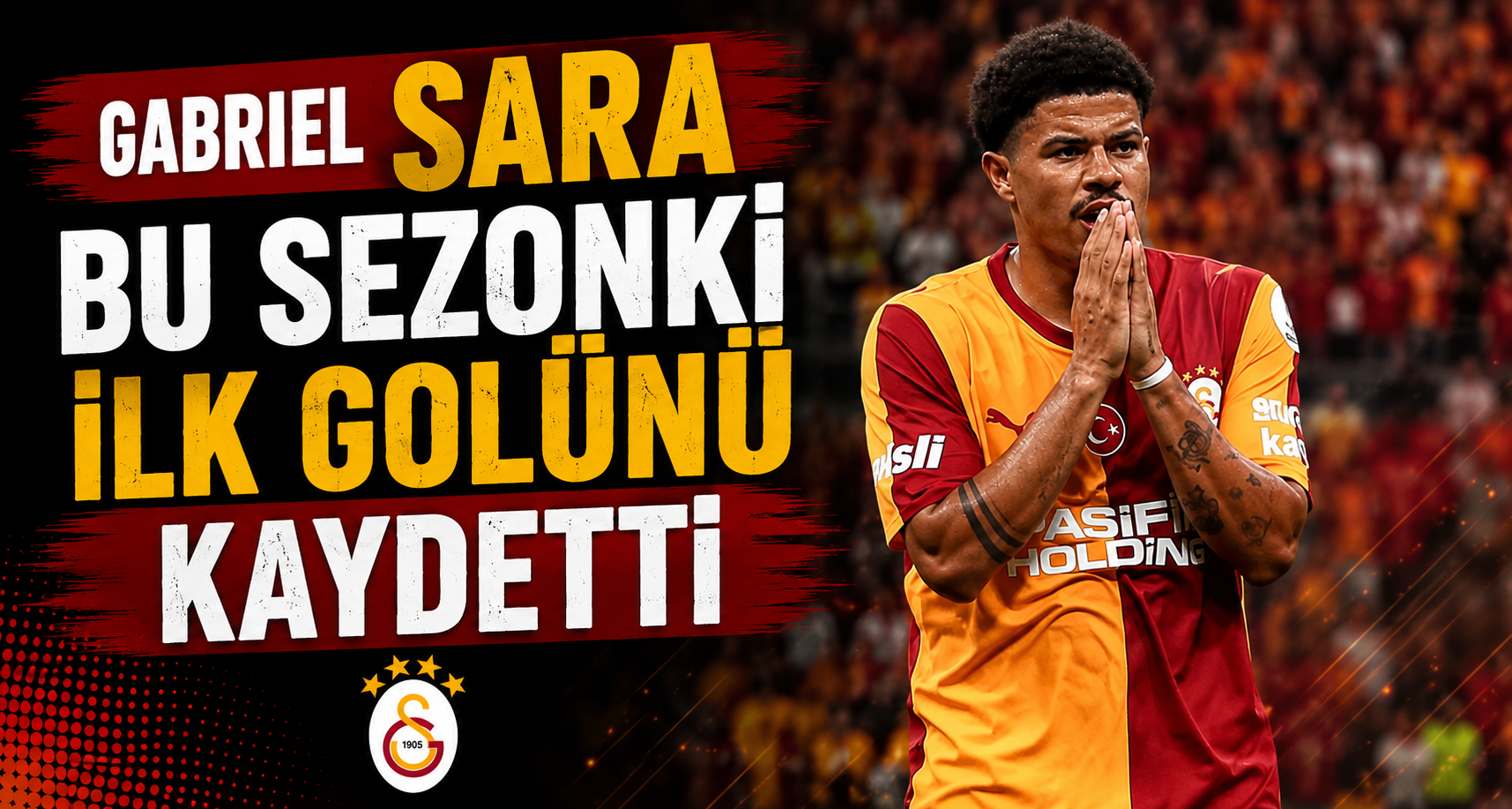 Gabriel Sara, bu sezonki ilk golünü kaydetti