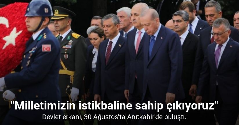 Cumhurbaşkanı Erdoğan başkanlığındaki devlet erkanı, Anıtkabir’i ziyaret etti
