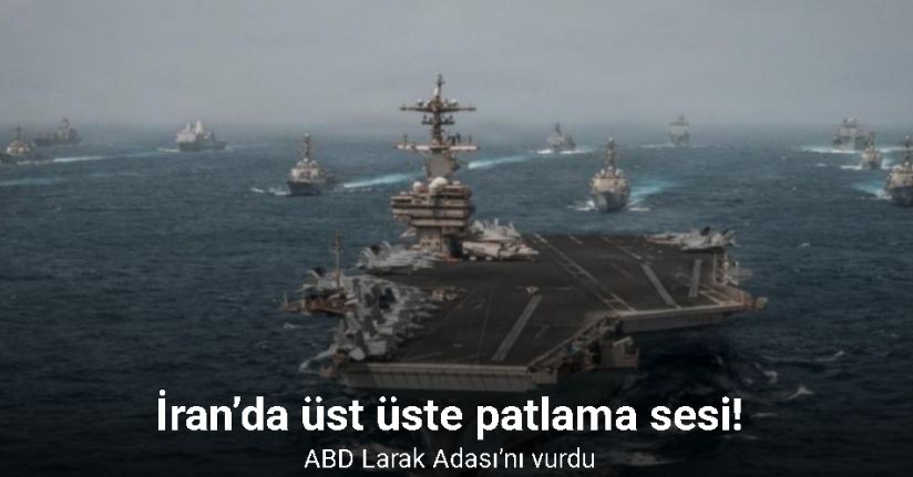 İran’ın Larak Adası’nda patlama sesleri duyuldu