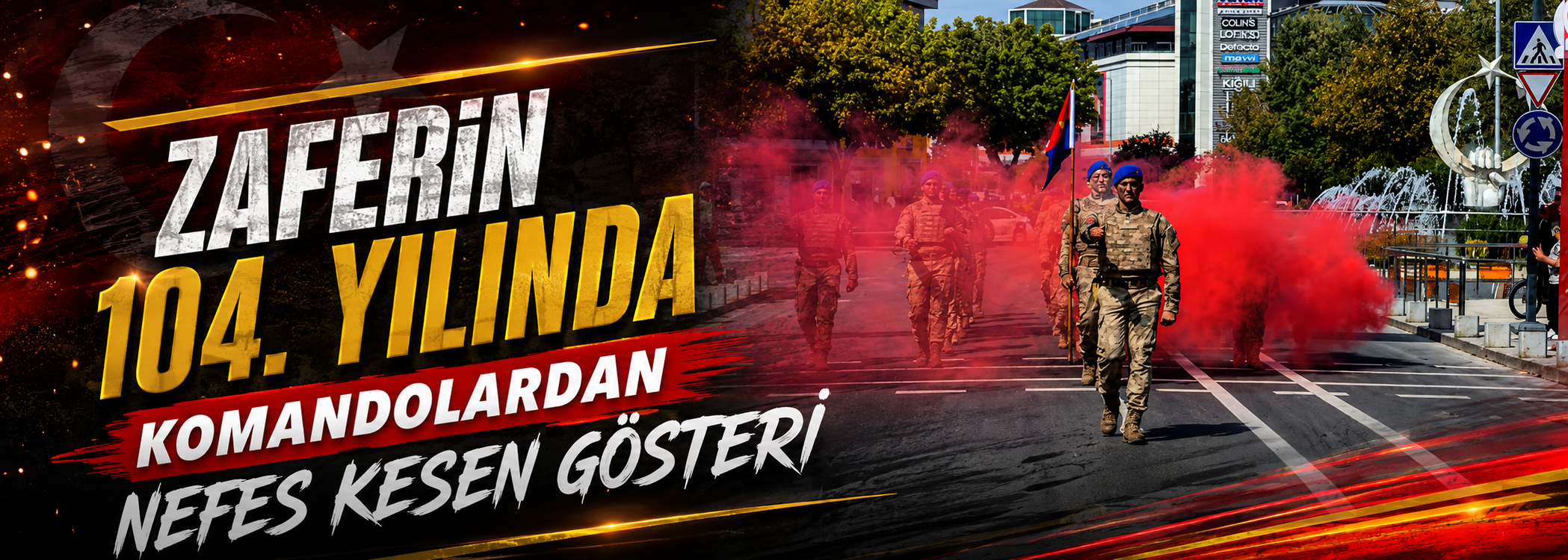 Zaferin 104. yılında komandolardan nefes kesen gösteri