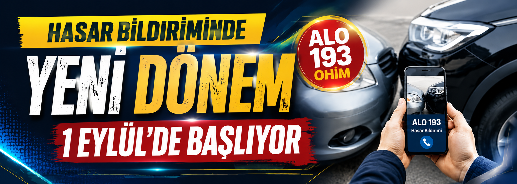Araç Sahipleri Dikkat: Hasar Bildiriminde Yeni Dönem 1 Eylül’de Başlıyor