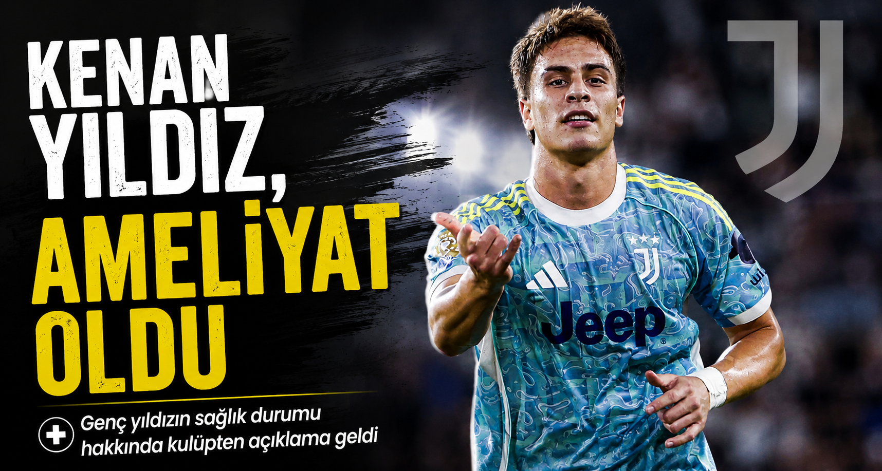 Kenan Yıldız, ameliyat oldu
