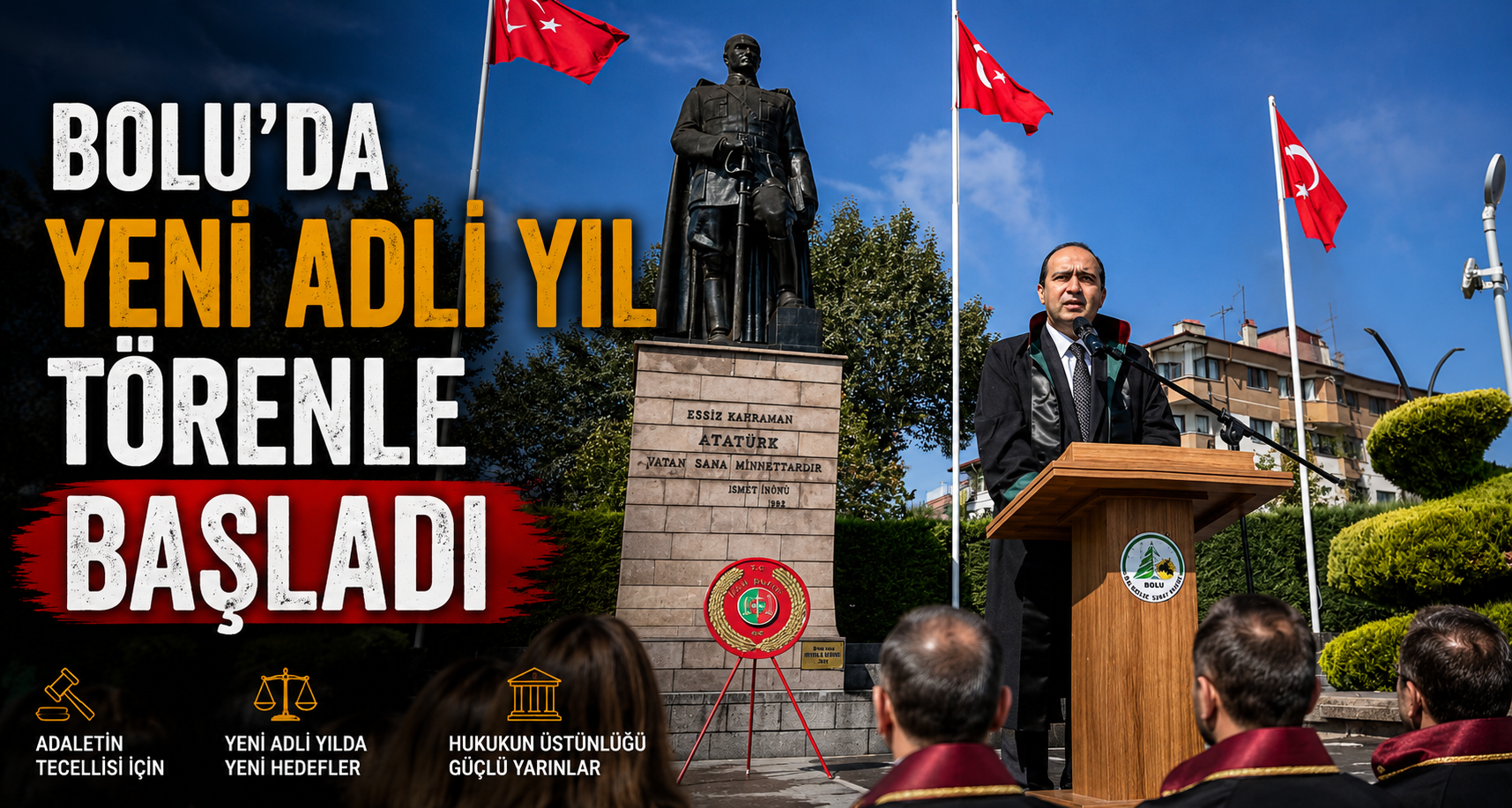 Bolu’da yeni adli yıl törenle başladı