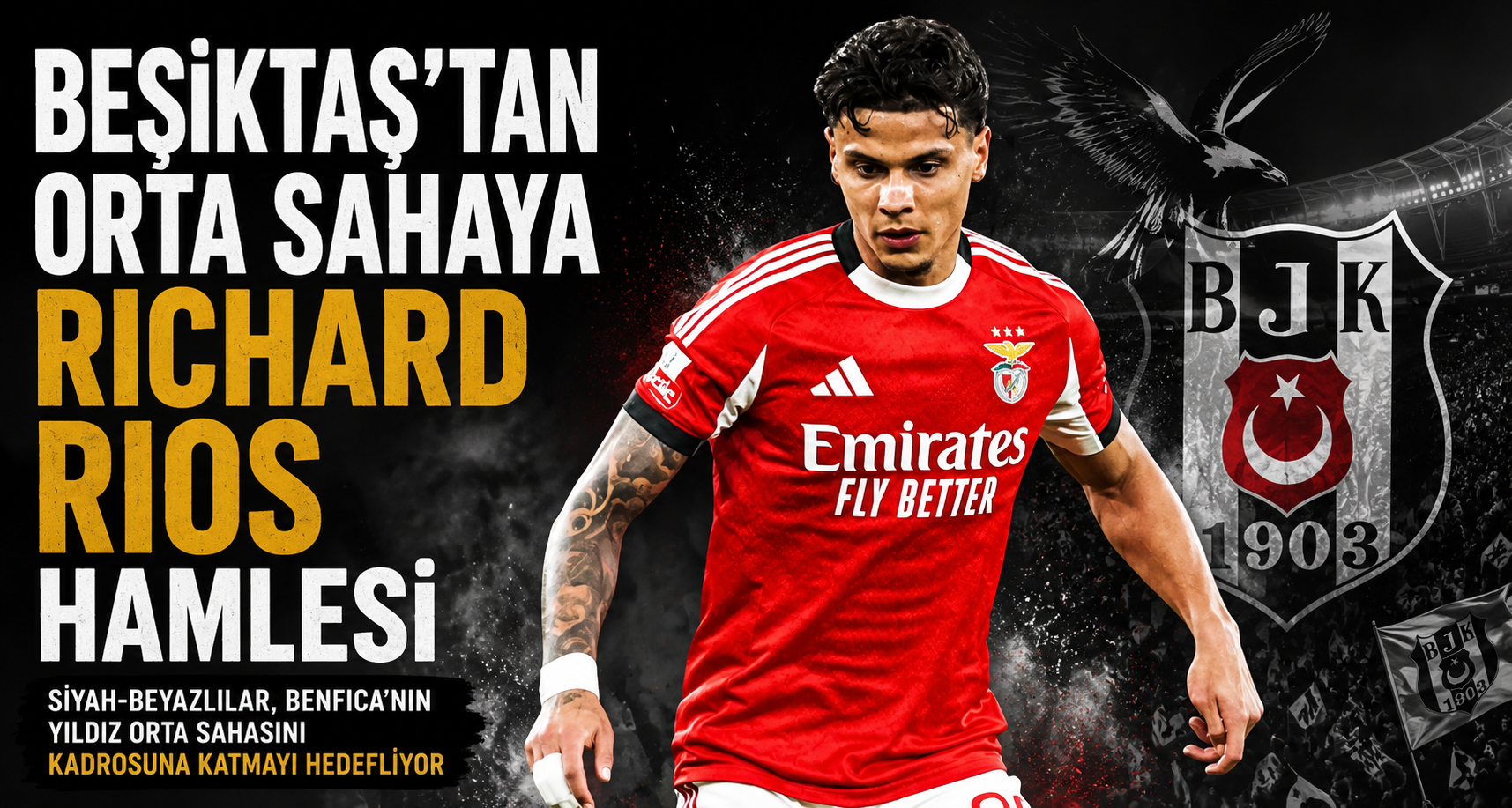 Beşiktaş’tan orta sahaya Richard Rios hamlesi