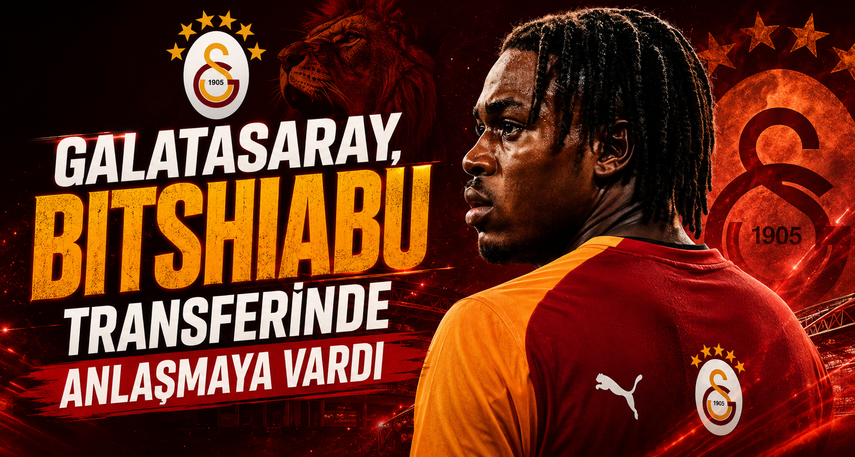 Galatasaray, Bitshiabu transferinde anlaşmaya vardı