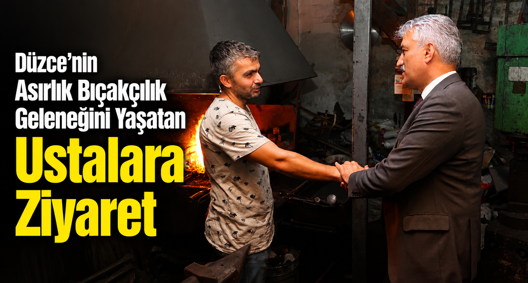 Düzce’nin Asırlık Bıçakçılık Geleneğini Yaşatan Ustalara Ziyaret