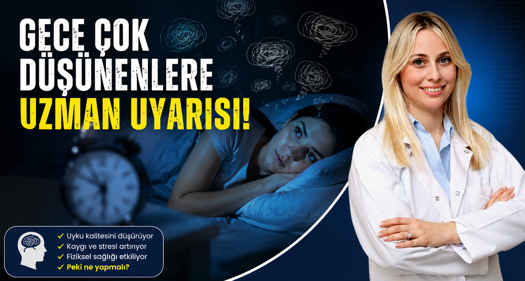 Gece çok düşünenlere uzman uyarısı