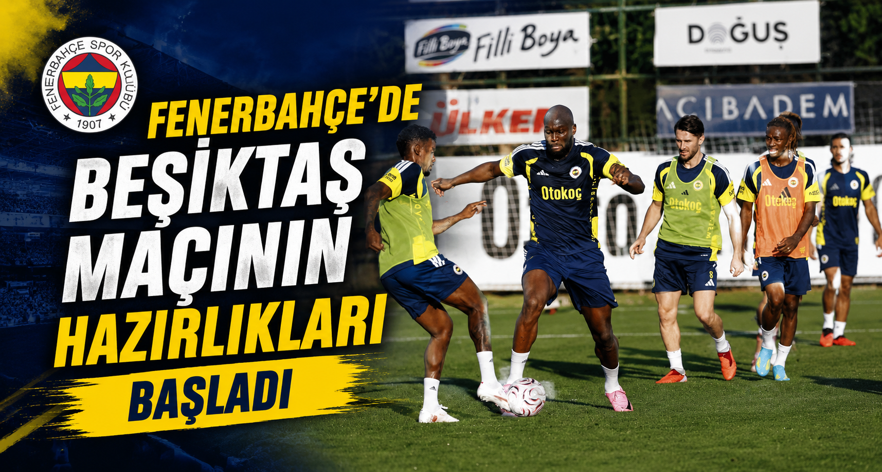 Fenerbahçe’de Beşiktaş maçının hazırlıkları başladı