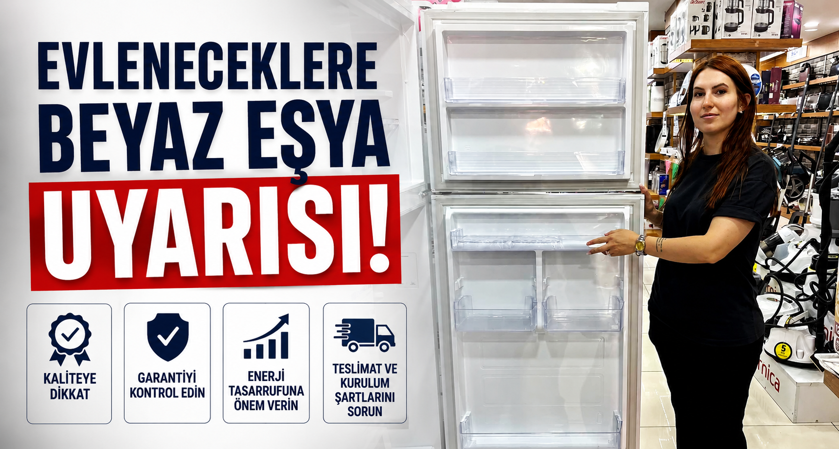 Evleneceklere beyaz eşya uyarısı