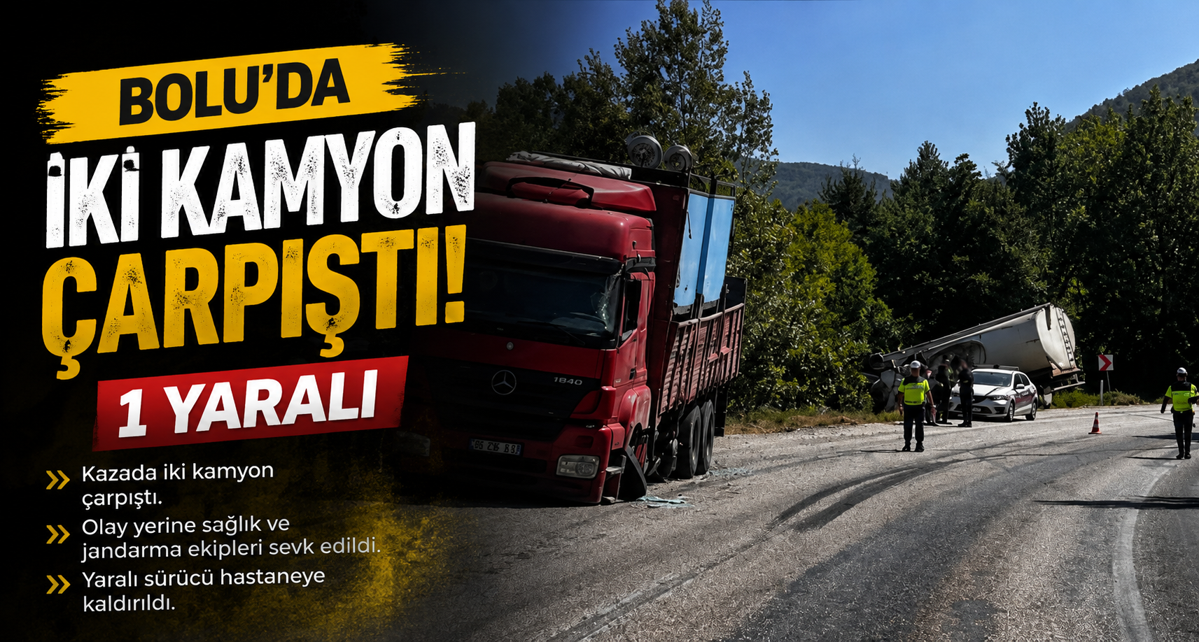 Bolu’da iki kamyon çarpıştı: 1 yaralı