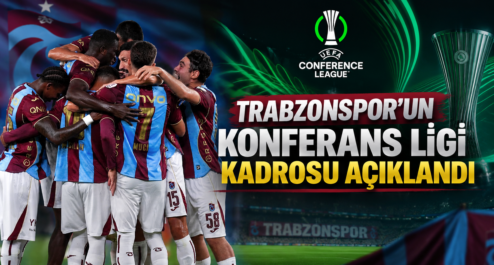 Trabzonspor’un Konferans Ligi kadrosu açıklandı