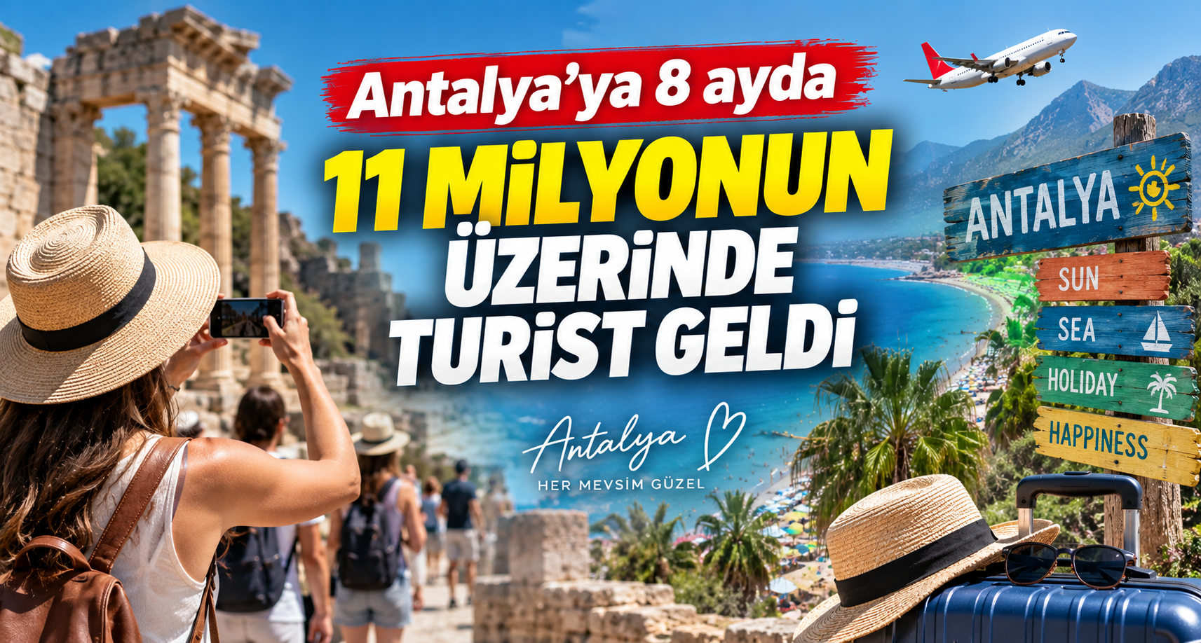 Antalya’ya 8 ayda 11 milyonun üzerinde turist geldi