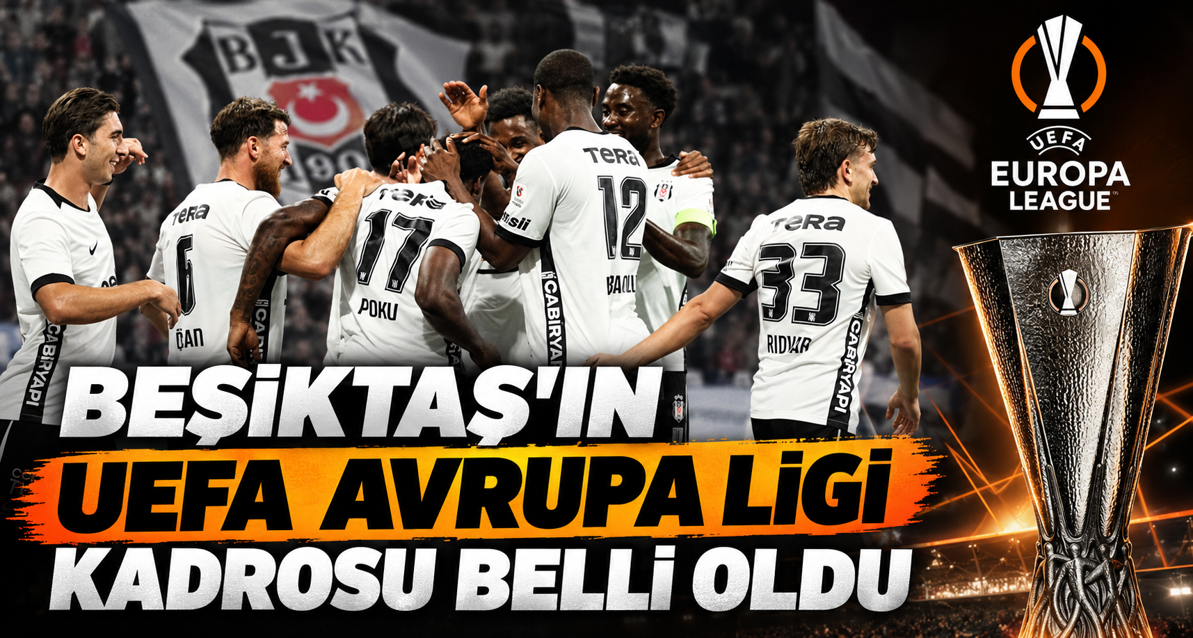 Beşiktaş’ın UEFA Avrupa Ligi kadrosu belli oldu