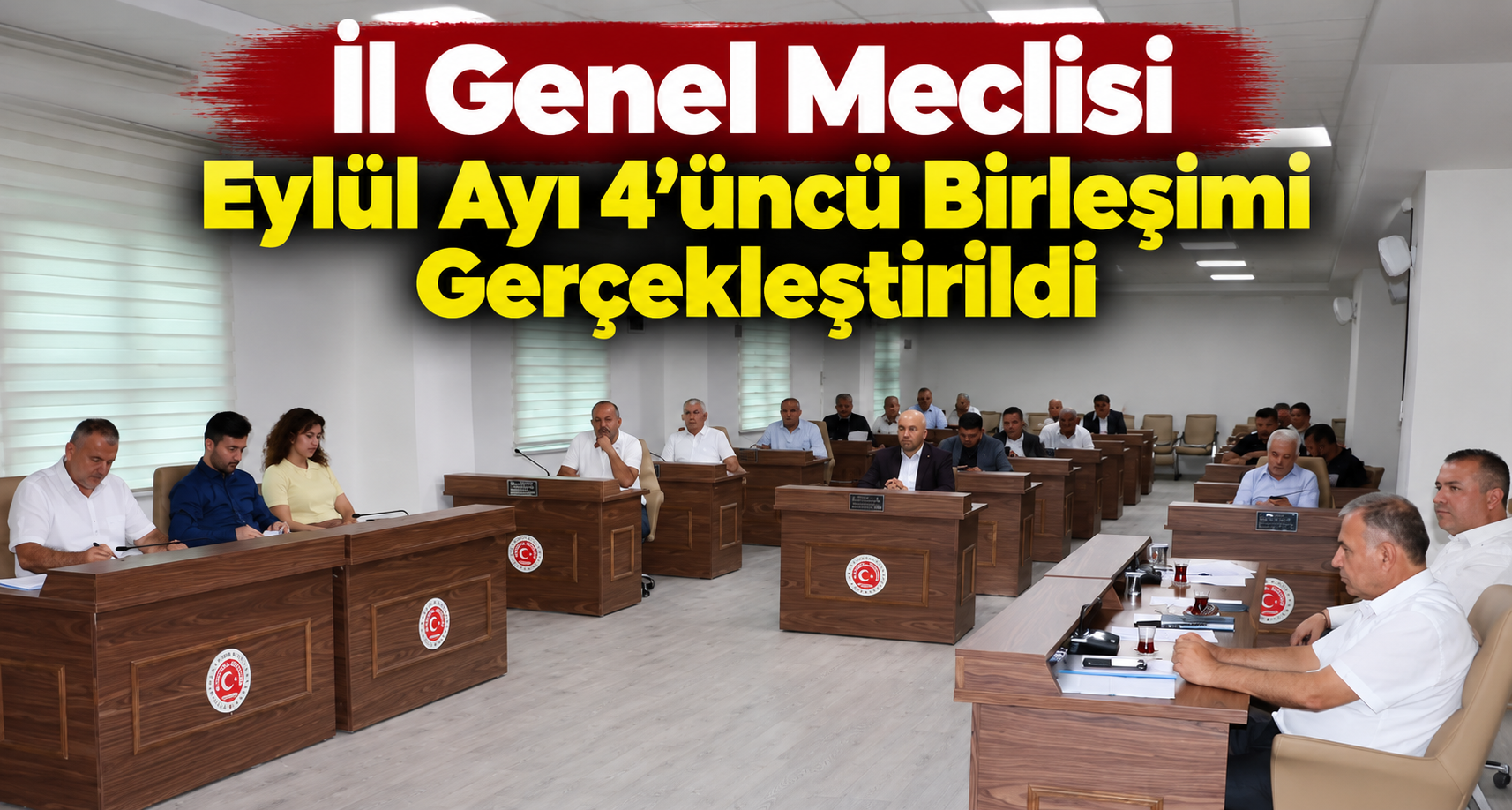 İl Genel Meclisi Eylül Ayı 4’üncü Birleşimi Gerçekleştirildi