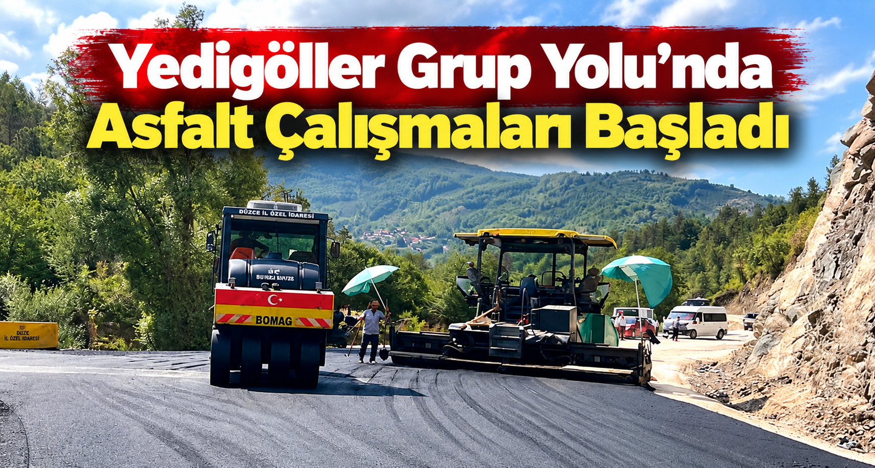 Yedigöller Grup Yolu’nda Asfalt Çalışmaları Başladı
