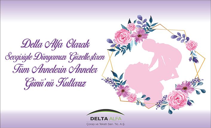 Delta Alfadan Anneler Günü Kutlaması