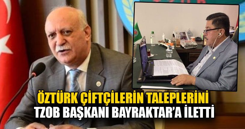 Öztürk Çiftçilerin Taleplerini Bayraktar’a İletti