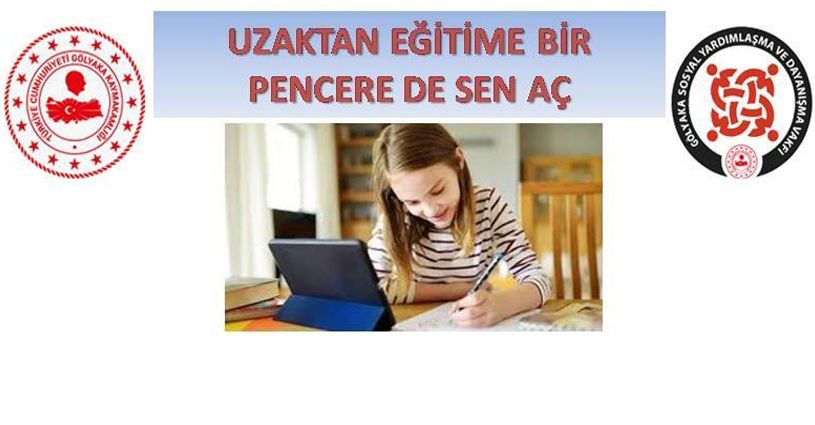 Gölyaka Kaymakamlığından uzaktan eğitime bir pencerede sen aç kampanyası