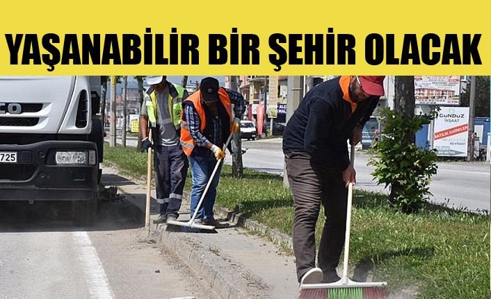 Düzce Temiz Bir Şehir Olacak