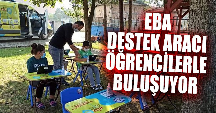 EBA Destek Aracı Öğrencilerle Buluşuyor