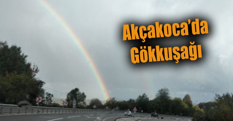 Akçakoca'da Gökkuşağı Görüldü