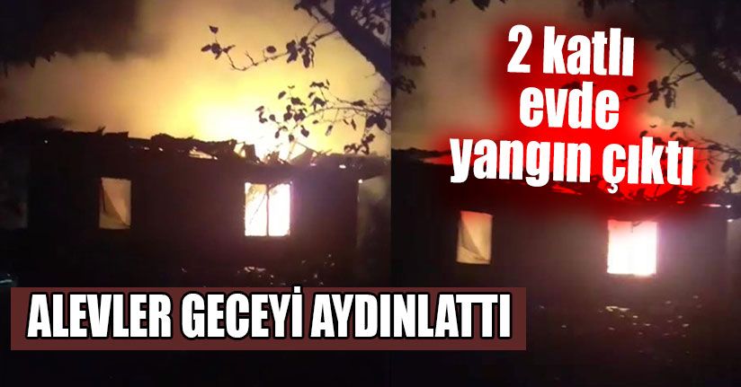 Alevler Geceyi Aydınlattı