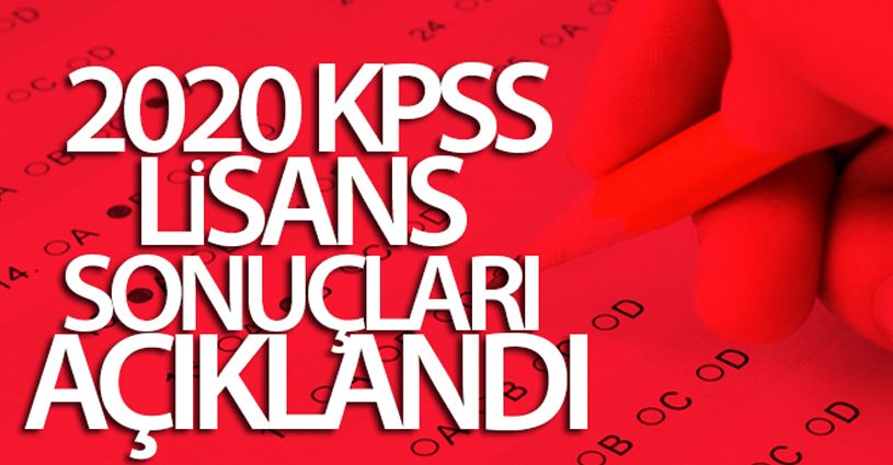 2020 KPSS lisans sonuçları açıklandı