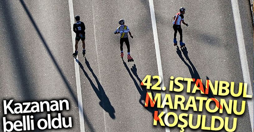 N Kolay 42. İstanbul Maratonu'nda kazananlar belli oldu