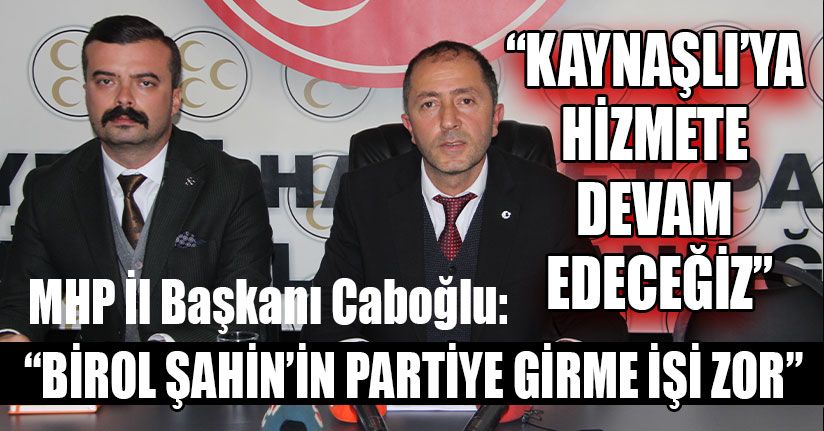 MHP'den Birol Şahin Açıklaması