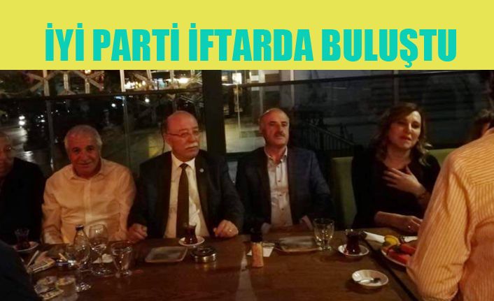 İyi parti iftarda buluştu