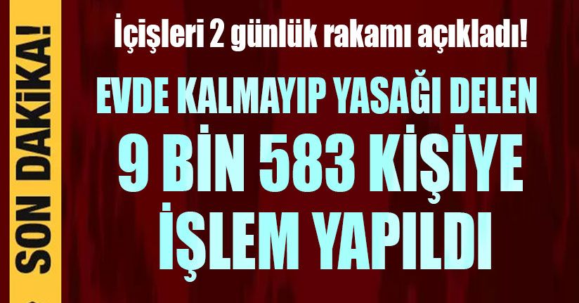 Evde Kalmayıp Yasağı Delen Kişilere Ceza Yağdı