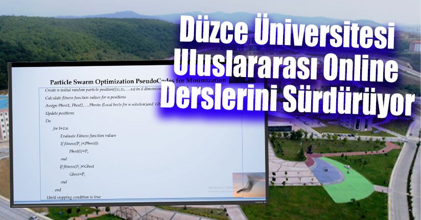 Düzce Üniversitesi Uluslararası Online Derslerini Sürdürüyor