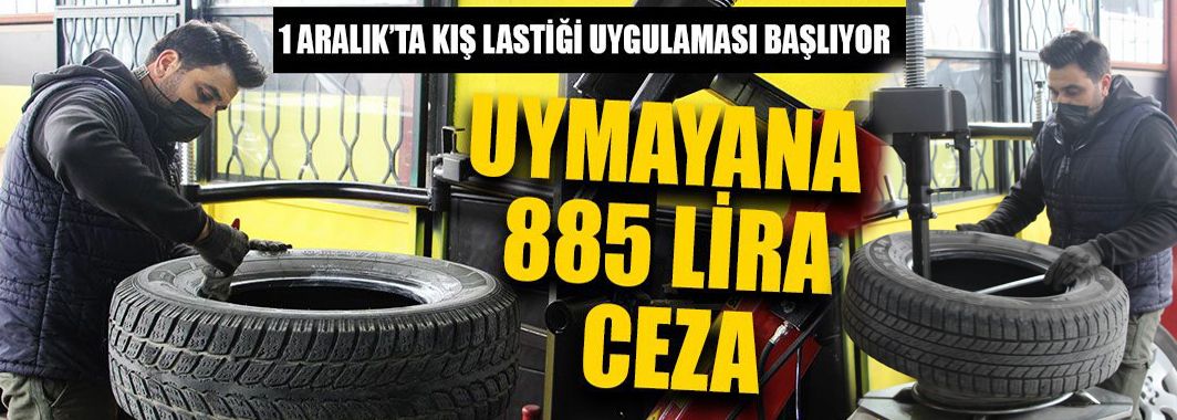 1 Aralık’ta Kış Lastiği Uygulaması Başlıyor
