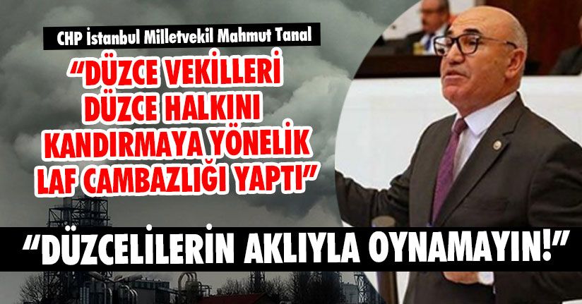 Mahmut Tanal’dan Vekillere 'Peşini Bırakmayacağız' Mesajı