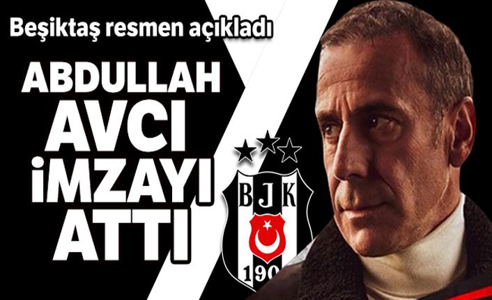 Beşiktaş, Abdullah Avcı ile 3 yıllığına anlaştı