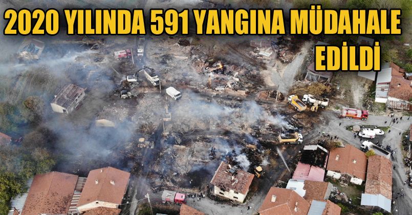 Bolu’da itfaiye ekipleri 591 yangına müdahale etti
